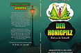 George M. Grow, Bücher, Der Honigpilz