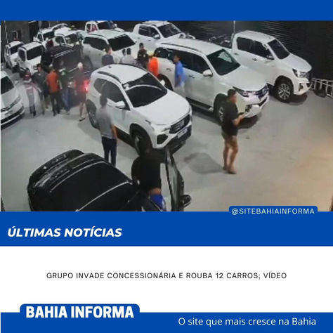 Grupo invade concessionária e rouba 12 carros