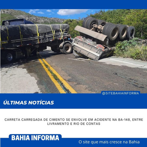 Carreta carregada de cimento se envolve em acidente na BA-148, entre Livramento e Rio de Contas