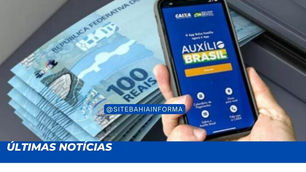 Auxílios Brasil e Gás pagam hoje mais de R$ 13 bi as famílias beneficiárias