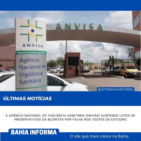 A Agência Nacional de Vigilância Sanitária (Anvisa) suspende lotes de preservativo