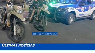 Polícia Militar Da Bahia Deflagra Operação E Intensifica O Policiamento Na Região Norte