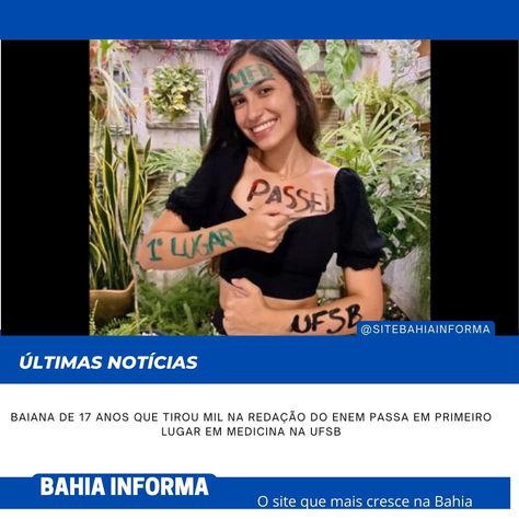 Baiana de 17 anos que tirou mil na redação do Enem passa em primeiro lugar em medicina na UFSB