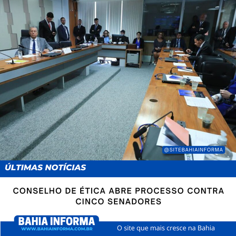 Conselho de Ética abre processo contra cinco senadores