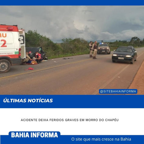Acidente deixa feridos graves em Morro do Chapéu
