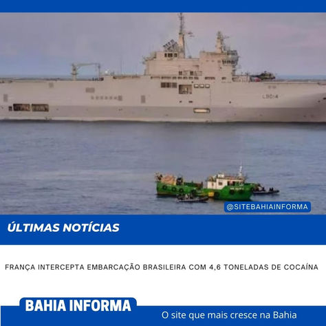 França intercepta embarcação brasileira com 4,6 toneladas de cocaína