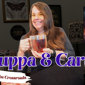 Cuppa & Cards - Exploring the Mysteries of the Crossroads Oracle - The Eclipse & Recap