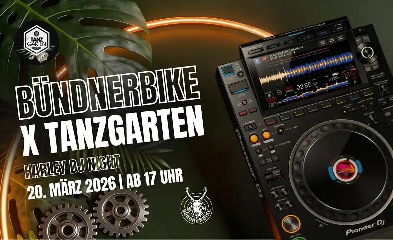 20. März 2026 | BÜNDNERBIKE x TANZGARTEN