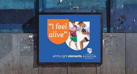 Bangor University concepts for outdoor campaign promoting benefits of studying there
