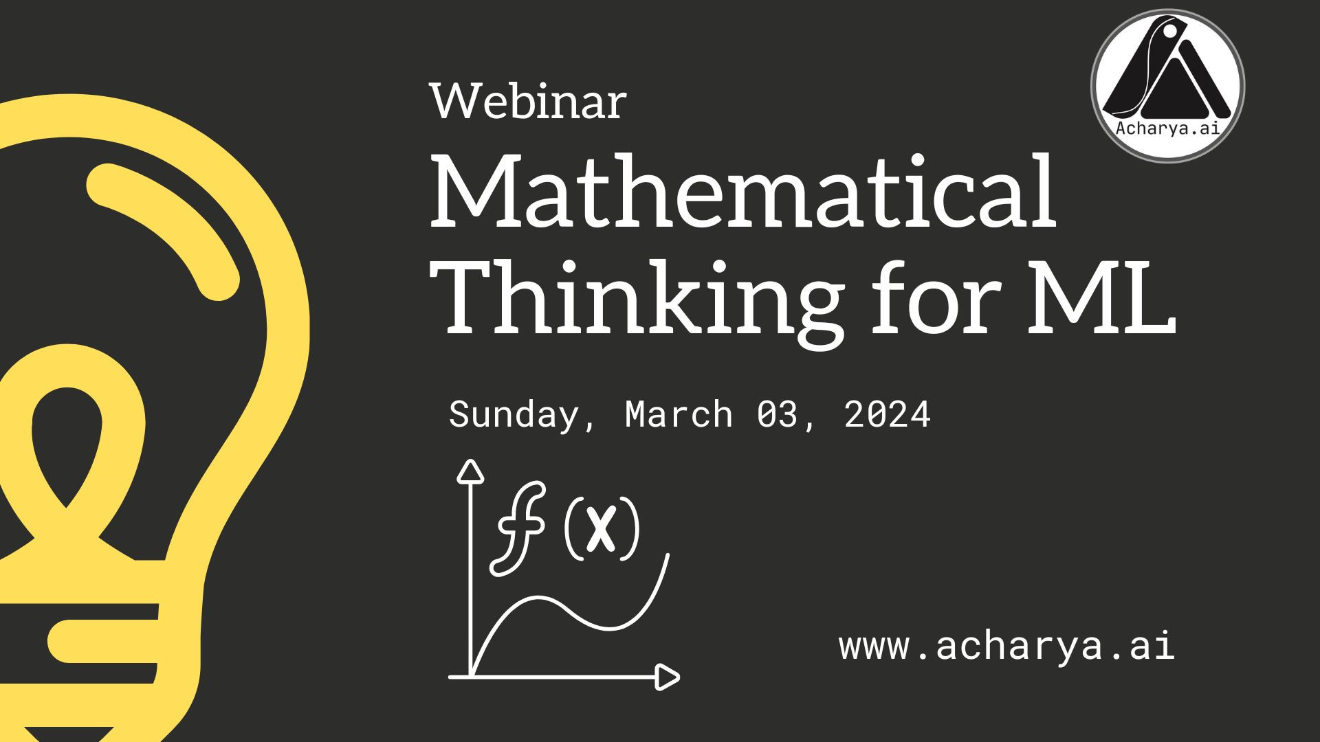 Mathematical Thinking for Machine Learning | Acharya.ai