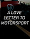 A Love Letter to Motorsport_1.jpg