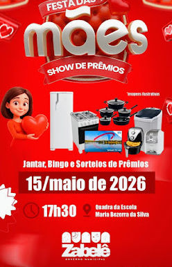 Zabelê promove grande Festa das Mães nesta sexta-feira com jantar, bingo e show de prêmios