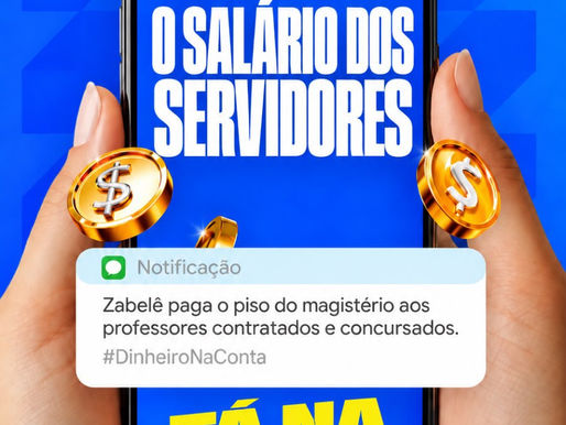 Prefeitura de Zabelê paga o piso aos professores contratados e concursados