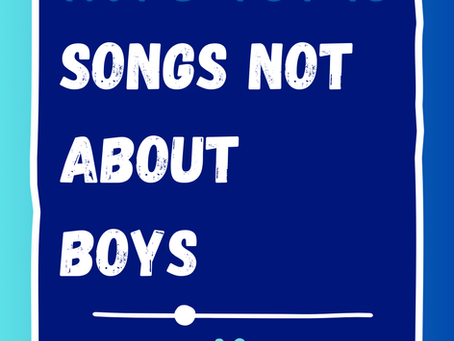 Tay's Top 13 Songs Not About Boys: The Blog