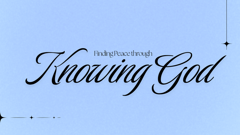 Finding peace through knowing God, faith-based online course, who is God