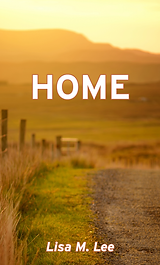 Home, A Novel by Lisa M. Lee