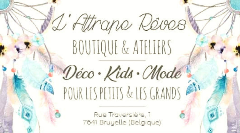 L'Attrape Rêves - Boutique & Ateliers