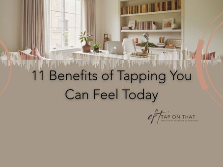 11 Benefits of Tapping You Can Feel Today. Cover image for blog post. Office background, with a brown bottom half with text and Tap On That logo. It has white audio sound waves and a peach colored half-circle graphic.