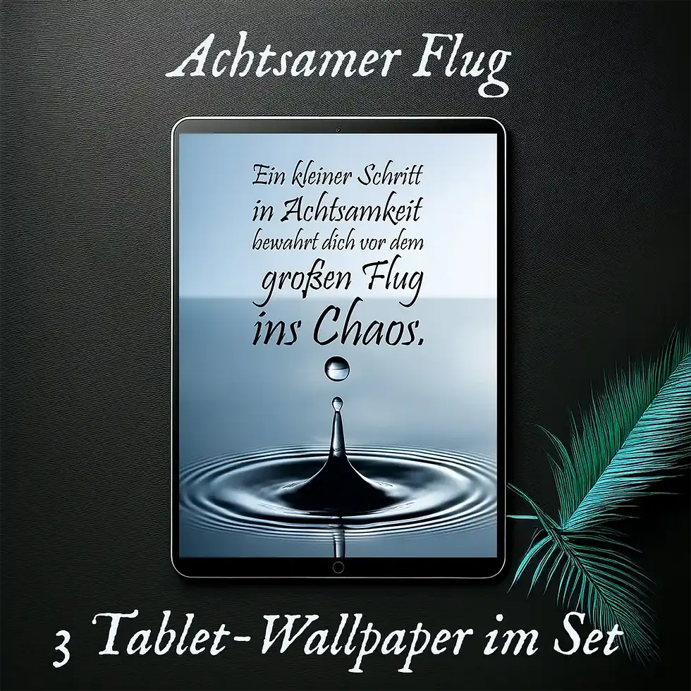 iPad Hintergrundbilder Achtsamkeit bewusst leben Tablet-Wallpaper Set Wortfeger Atelier