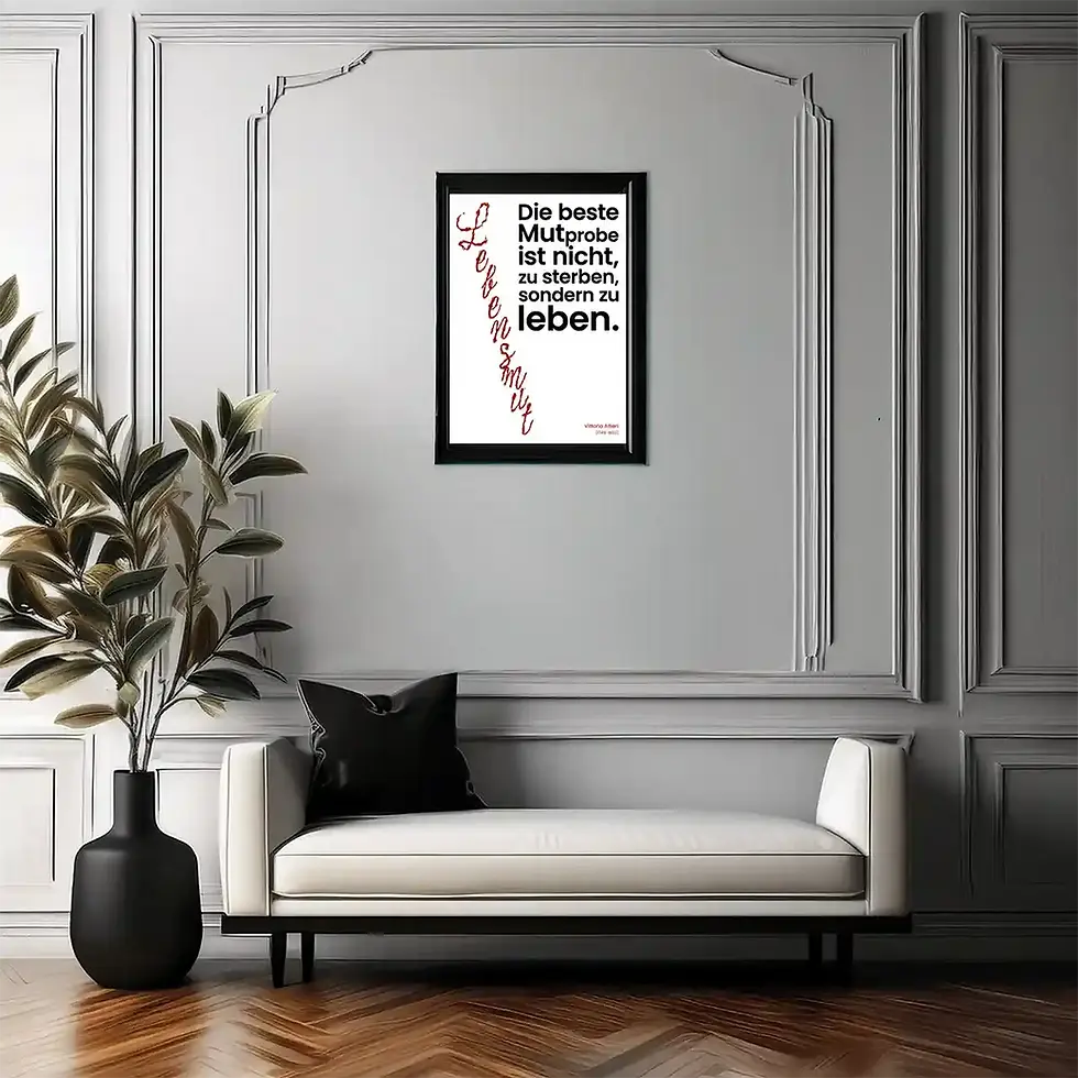 Miniaturbild: Wohnzimmer Deko Depressionen: Lebensmut Zitat Vittorio Alfieri Druckdateien Wandbilder Poster Wortfeger Atelier