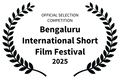 OFFICIALSELECTIONCOMPETITION-BengaluruInternationalShortFilmFestival-2025 (Black)(2).png