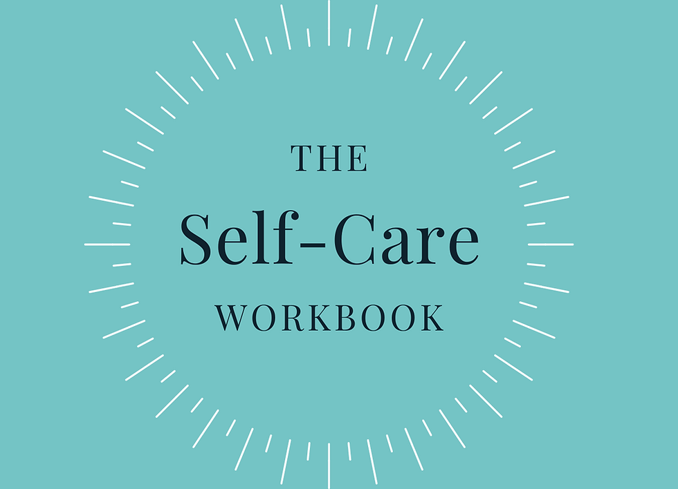 A Self-Care Workbook