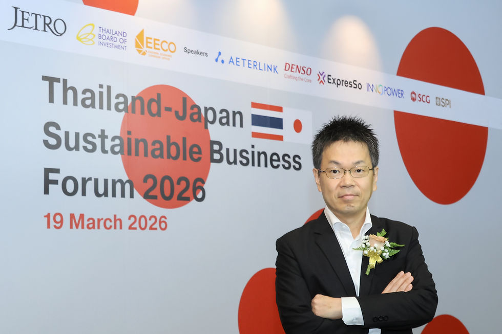 เจโทร-บีโอไอ-สกพอ. จับมือขับเคลื่อนสังคมที่ยั่งยืน พร้อมจัดงาน Thailand-Japan Sustainable Business Forum 2026