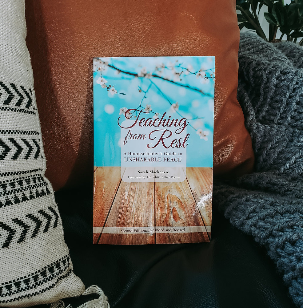 Teaching from Rest by Sarah Mackenzie