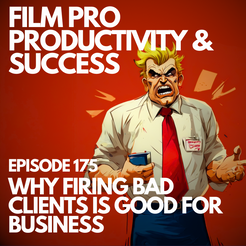 Why firing bad clients is good for business