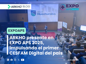 ARKHO presente en EXPO APS 2025, impulsando el primer CESFAM Digital del país