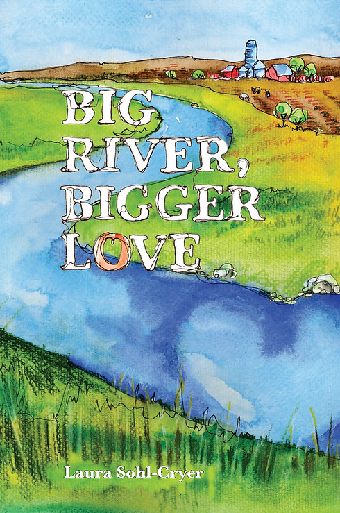 FINAL - BIG RIVER, BIGGER LOVE - COVER FRONT AND BACK - NARROW PNG.png