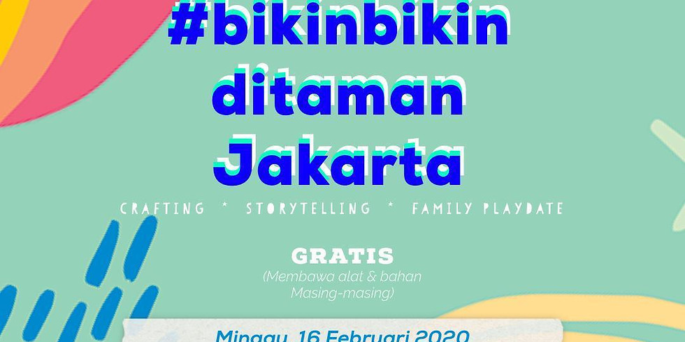 Bikin-Bikin di Taman