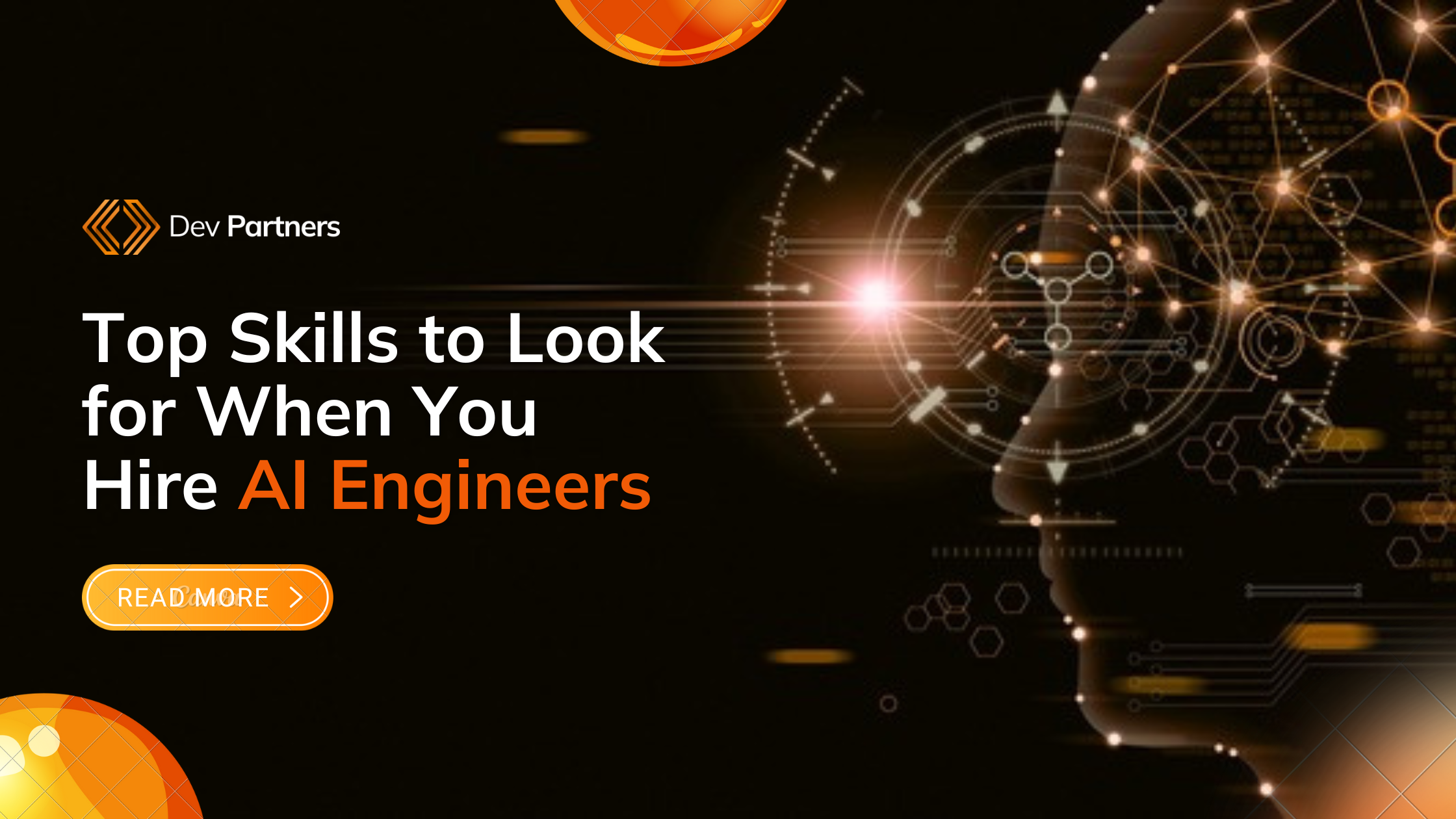 Top Skills to Look for When You Hire AI Engineers