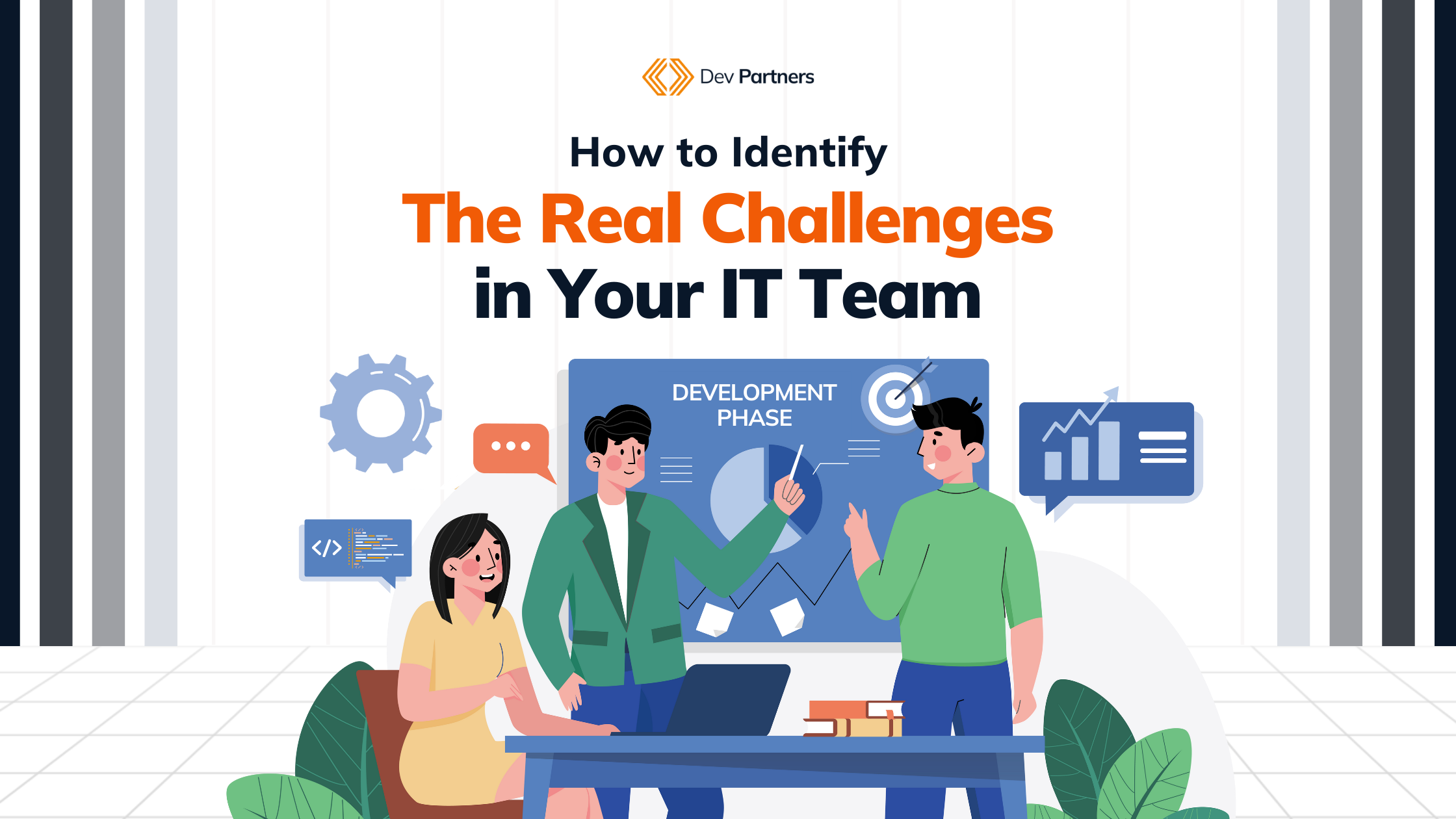 How to Identify the Real Challenges in Your IT Team