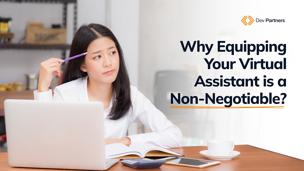Why Equipping Your Virtual Assistant is a Non-Negotiable
