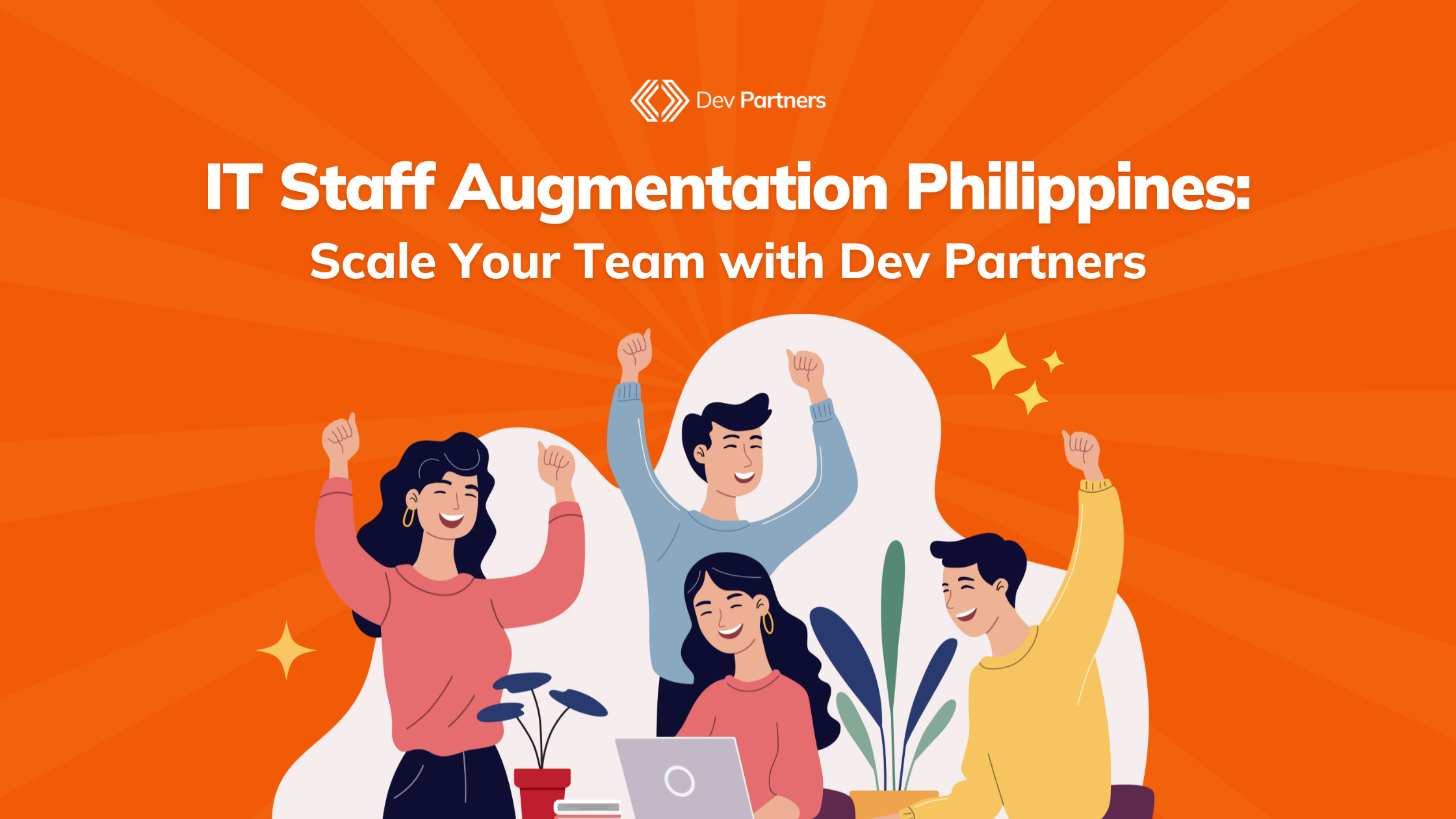 IT Staff Augmentation Philippines: Scale Your Team with Dev Partners