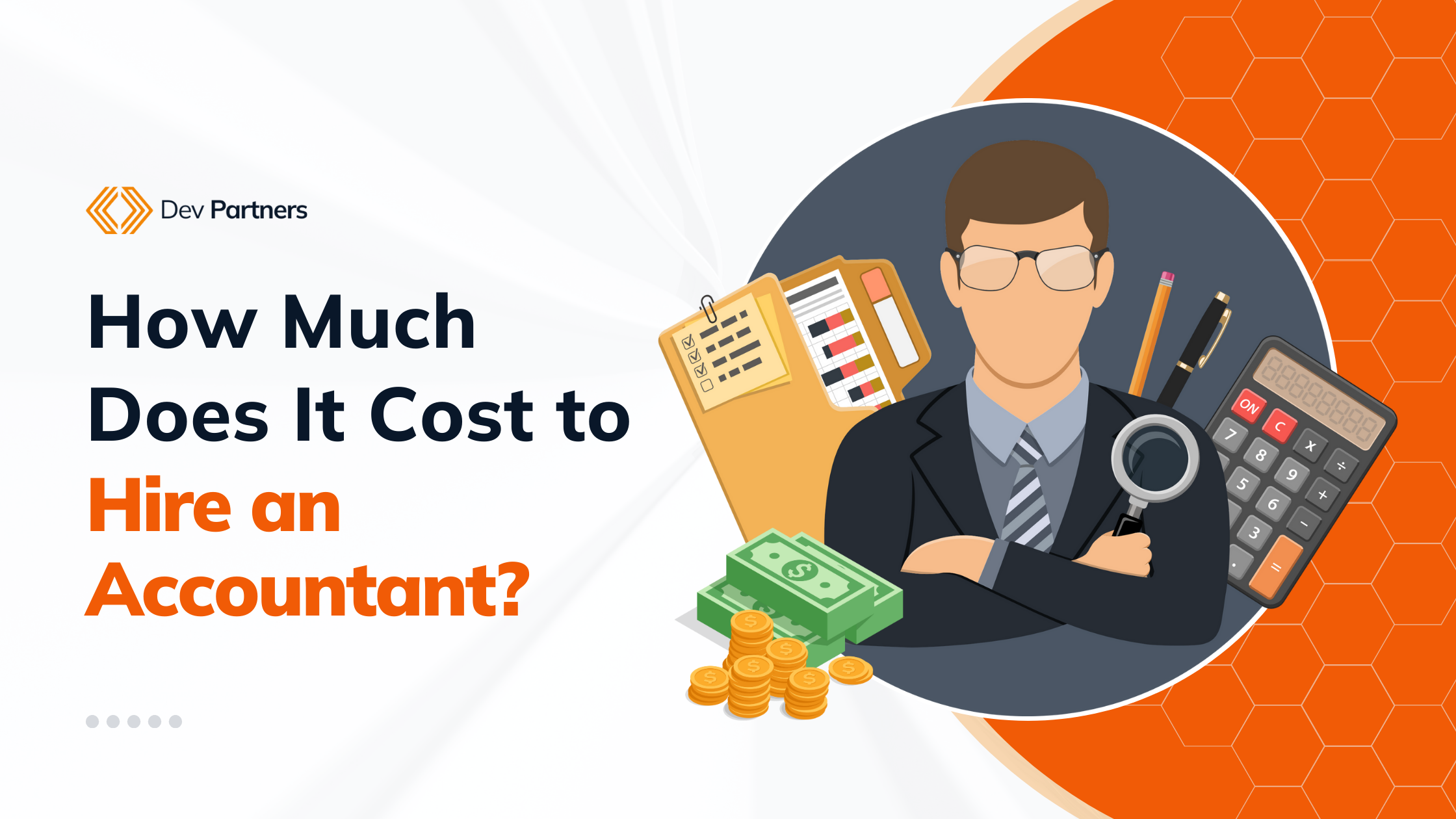 How Much Does It Cost to Hire an Accountant?