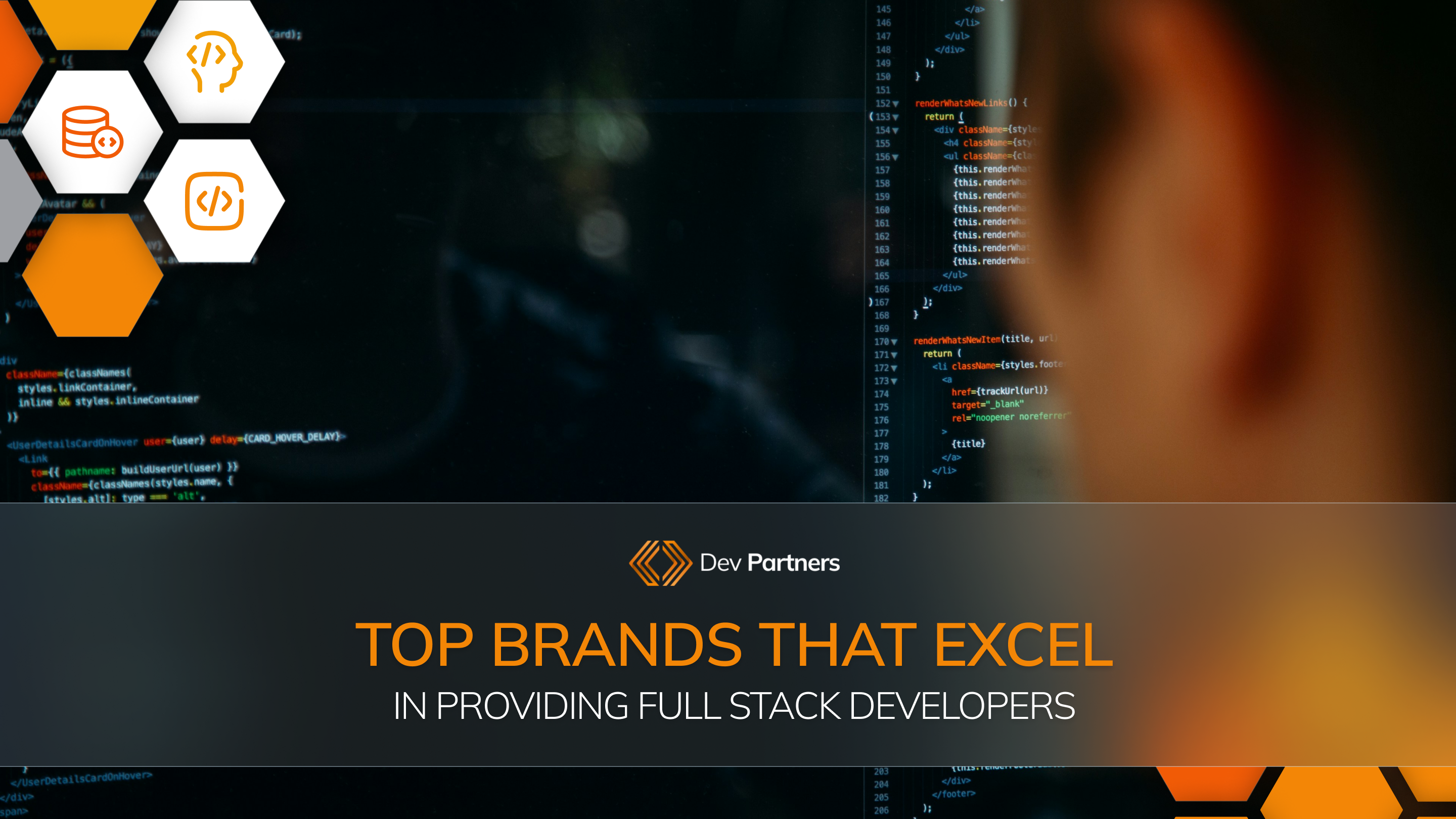 Top Brands That Excel in Providing Full Stack Developers