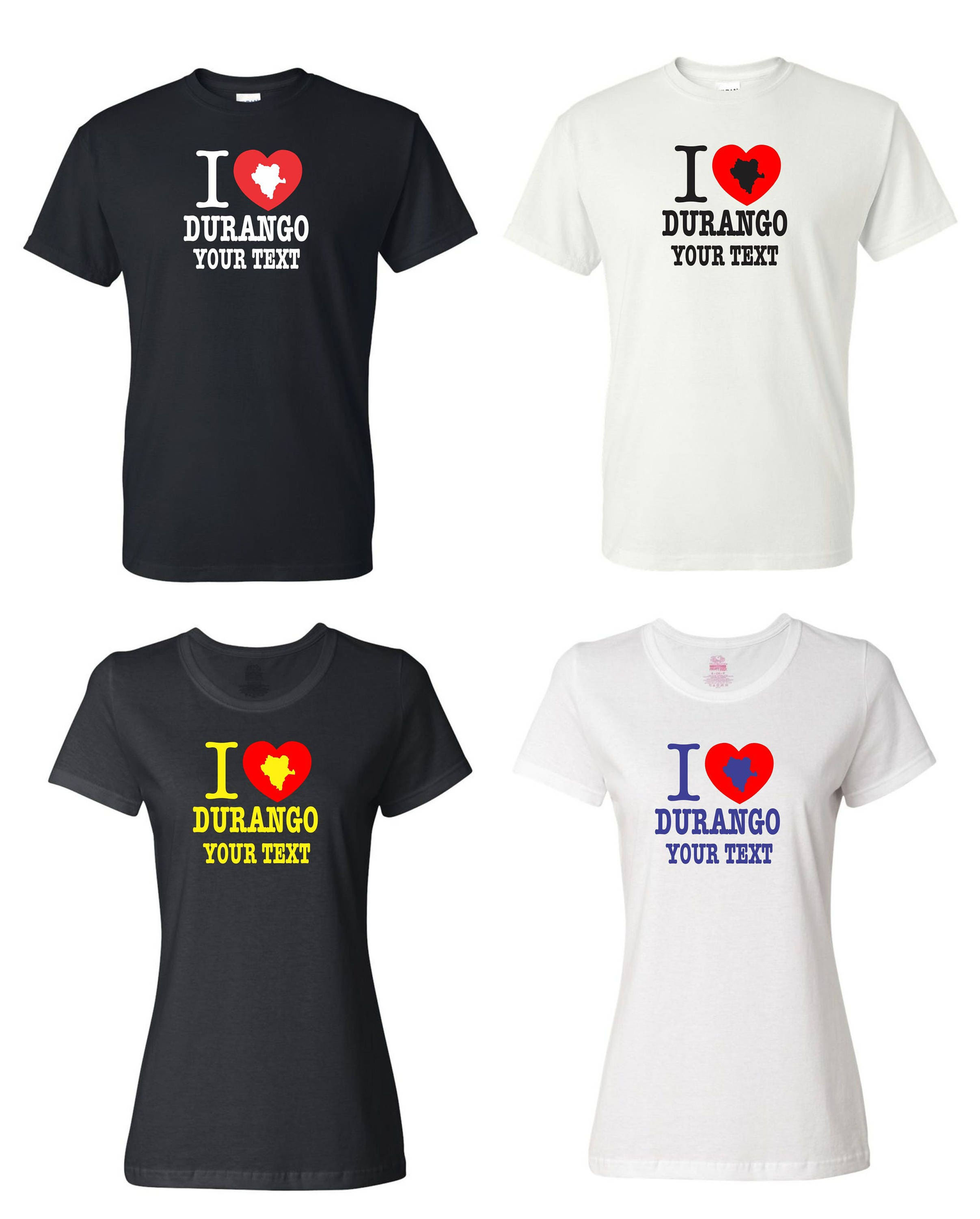 I Love Durango Mexico T-shirt with FREE custom text(optional)