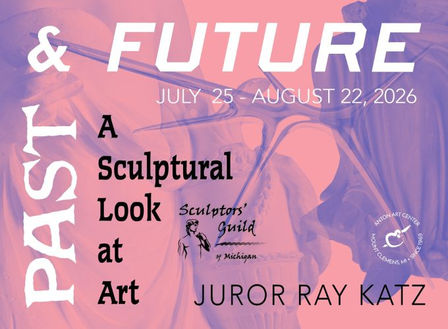 Past and Future: A Sculptural Look at Art | July 25 - August 22, 2026