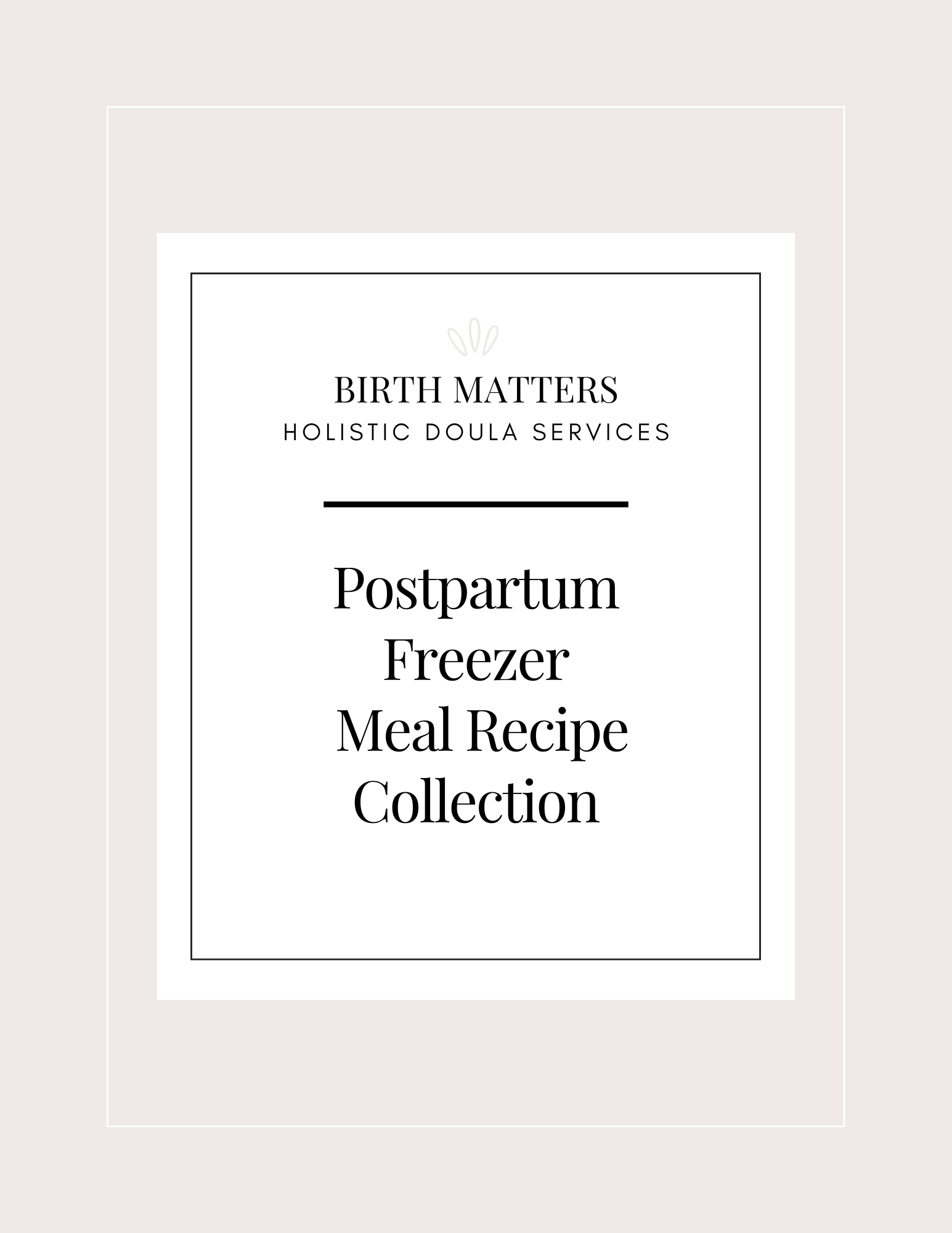 Postpartum Freezer Meal Recipe Collection ebook