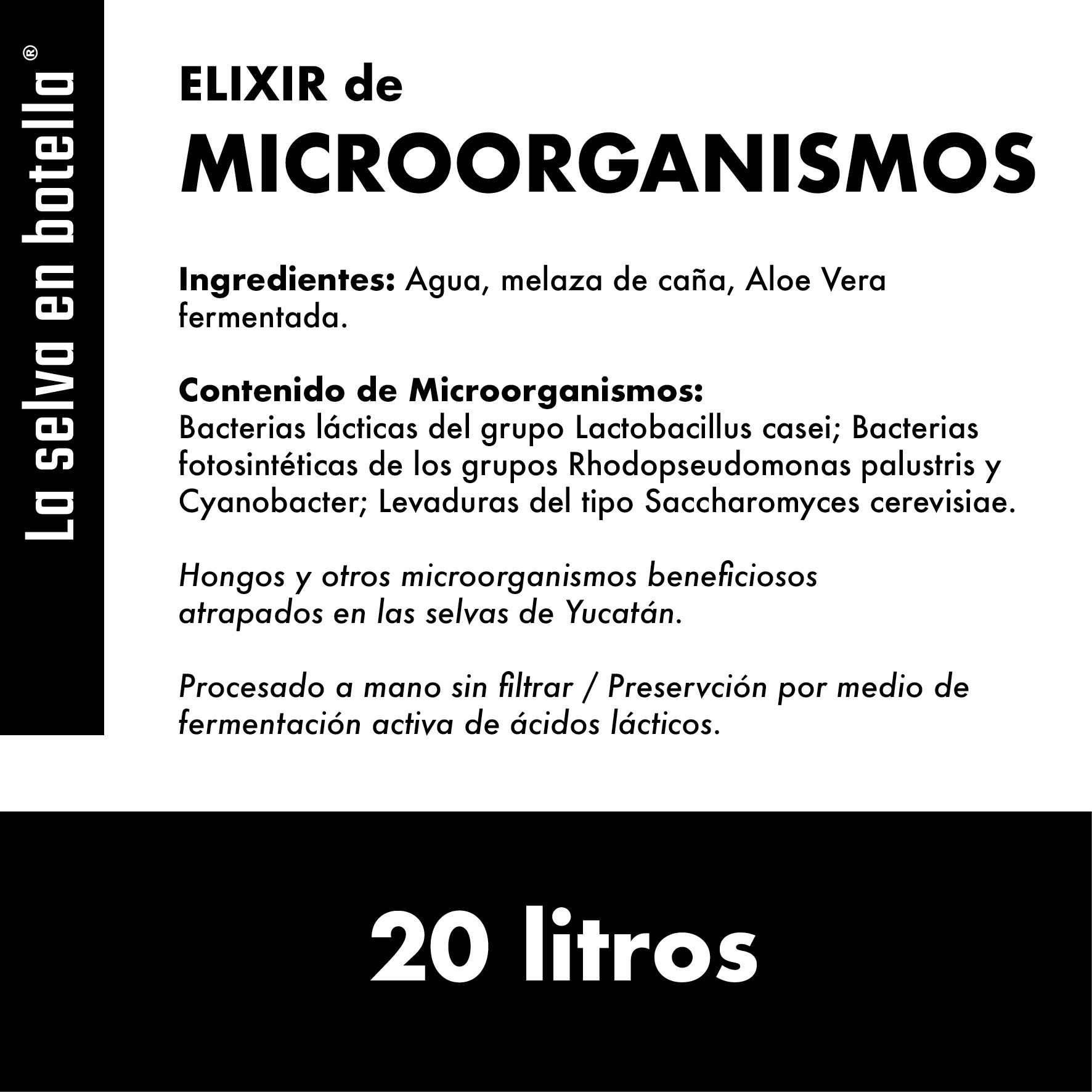 MICROORGANISMOS / 20 litros