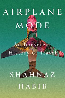 Airplane Mode by Shahnaz Habib is an excellent read for ESL teachers