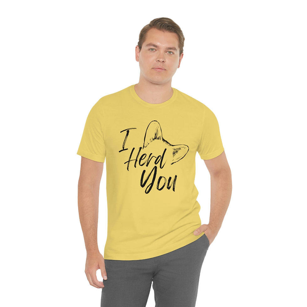 Thumbnail: I Herd You Corgi Ear Unisex Jersey Short Sleeve Tee! Pembroke Welsh