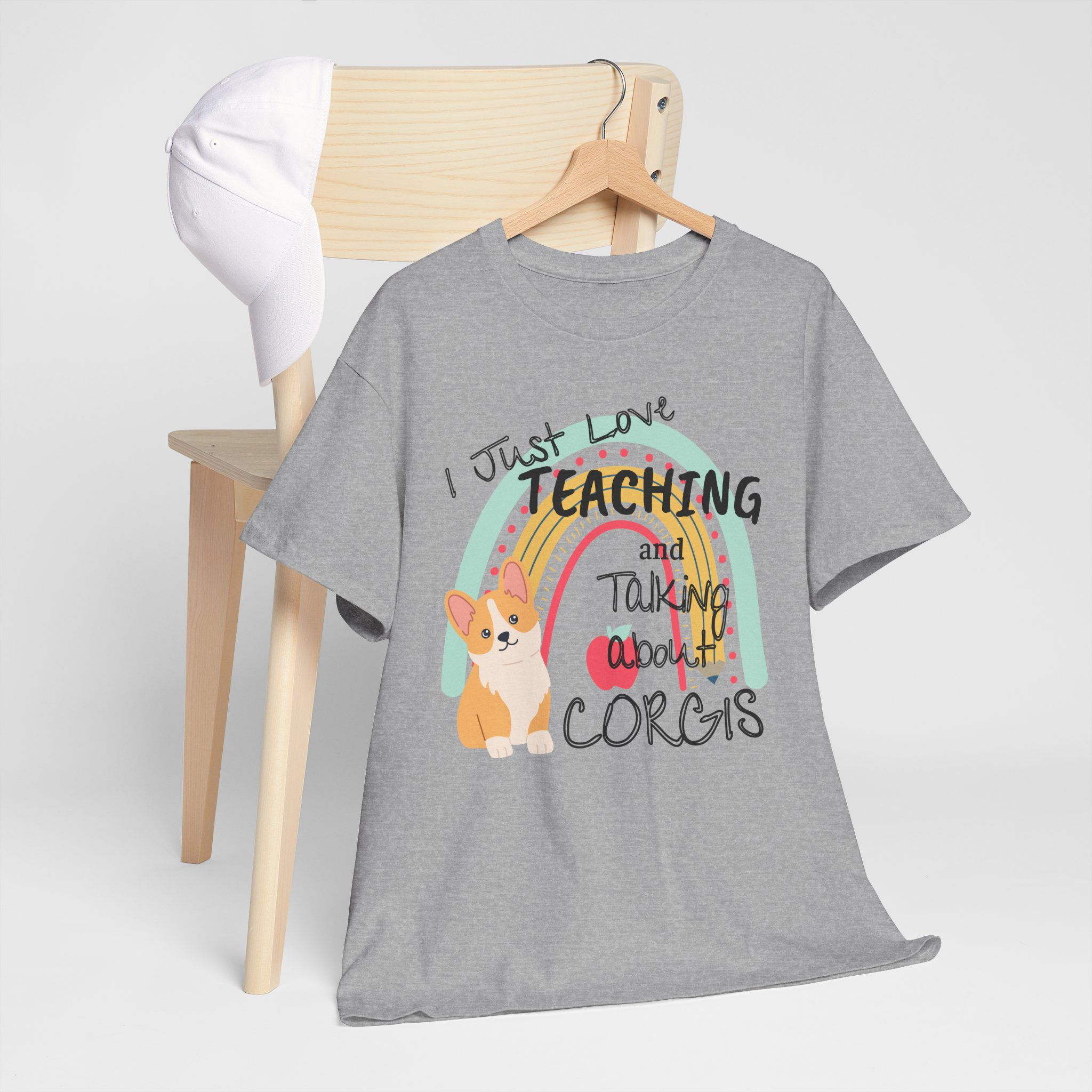 I Just Love Teaching and Talking About Corgis  Unisex Heavy Cotton Tee!