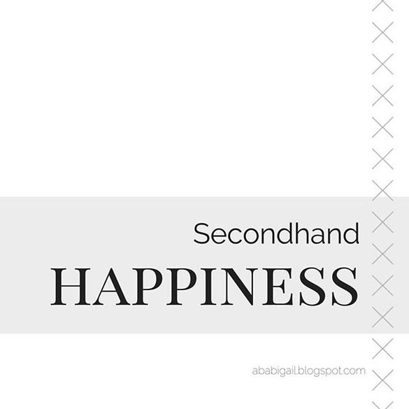 Secondhand Happiness