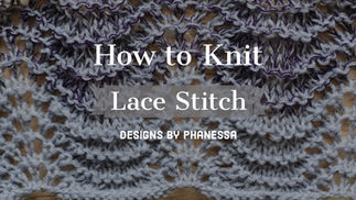Knit Lace Stitch Pattern & Tutorial