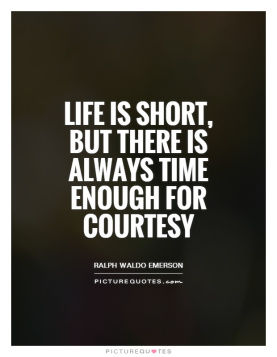 Courtesy. Image from Ralph Waldo Emerson