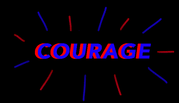 2COURAGE.gif