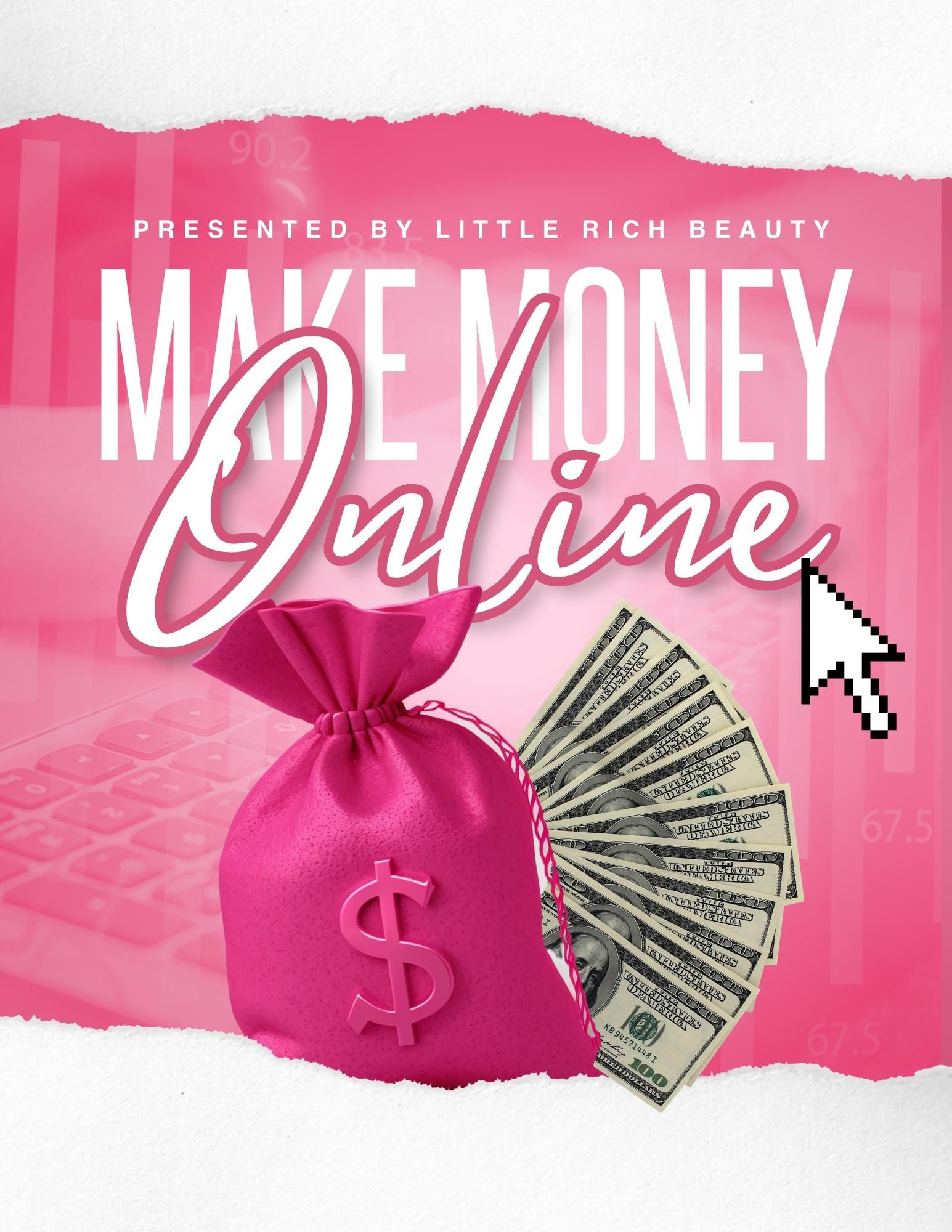 Make Money Online!